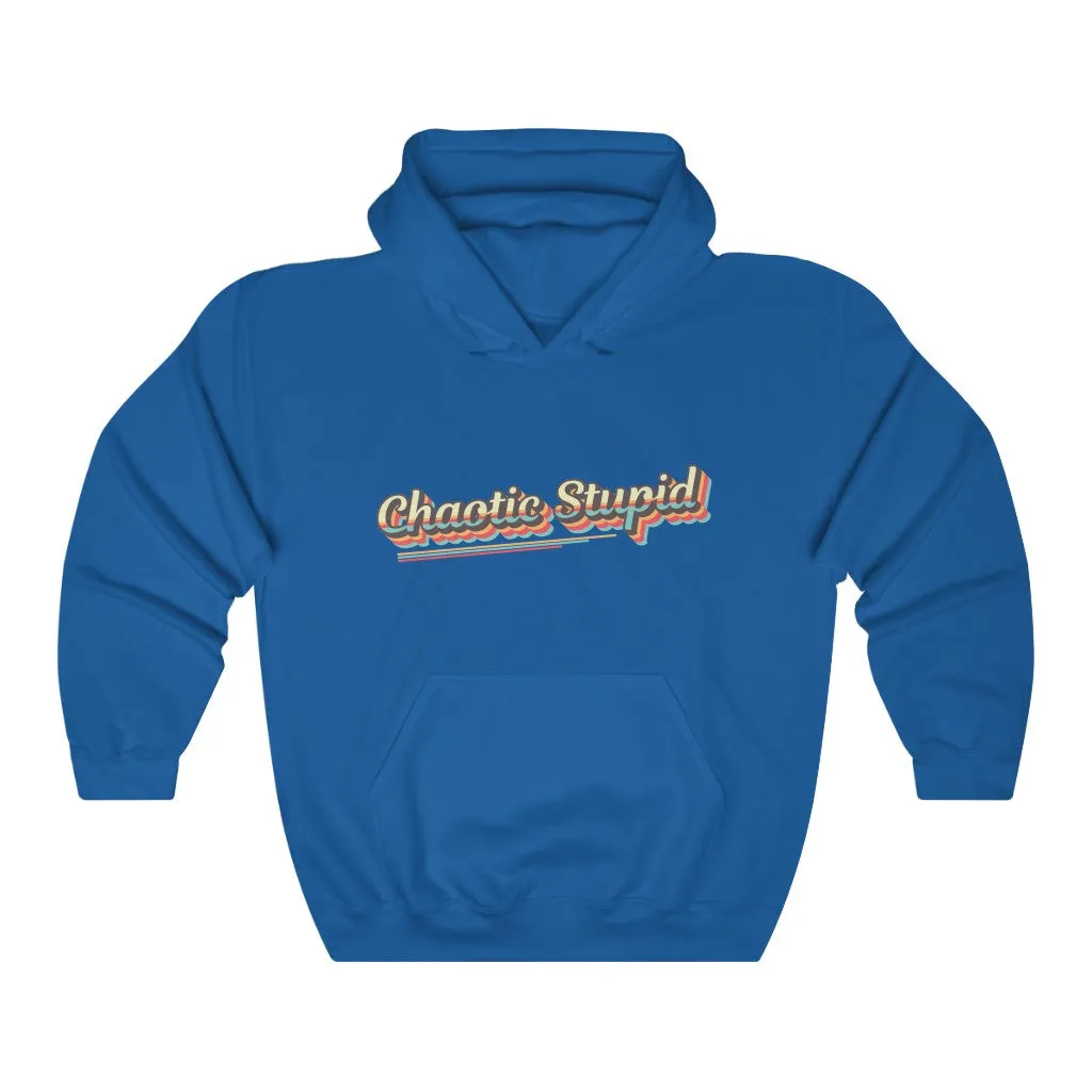 Chaotic Stupid Retro Hoodie